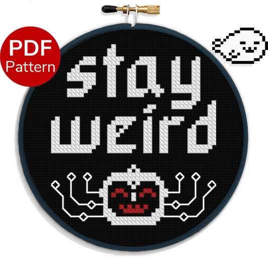 Stay Weird Robot - Quotes Cross Stitch Pattern